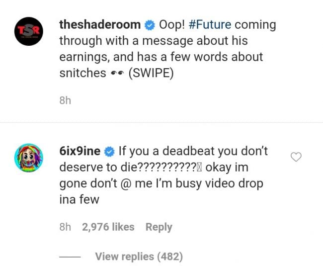 Tekashi 6ix9ine Responds To Future's Proclamation That Snitches & Their Friends Deserve To Die