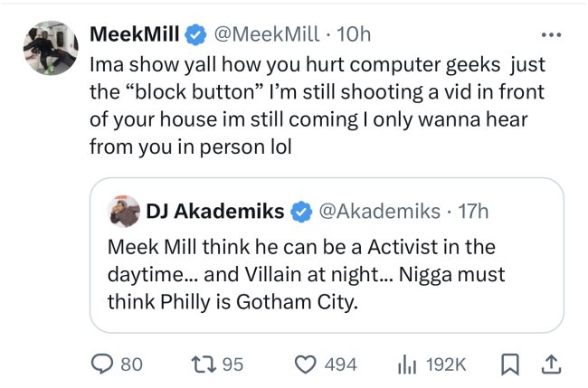 Meek Mill Finally Blocked DJ Akademiks On X/Twitter After Their Tweet Tirade
