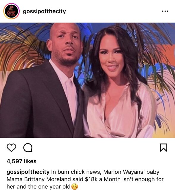Marlon Wayans’ Baby Mama Brittany Moreland, Says $18K A Month Is Not Enough For Her & The One-Year-Old Baby