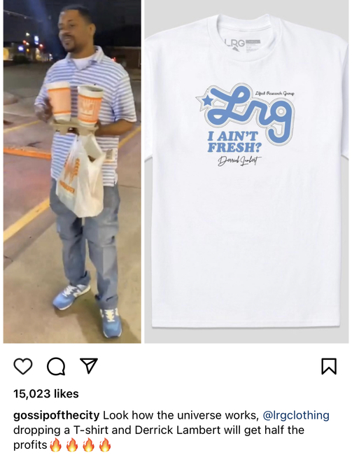 LRG Clothing Signs Deal With Derrick Lambert “I Ain’t Fresh” & Unc Will Get Half The Profits Of New T-Shirts